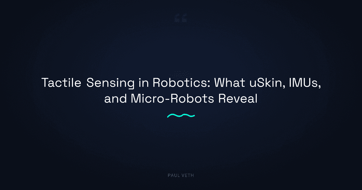 How Robots Learn to Feel: The Tactile Sensing Stack Explained